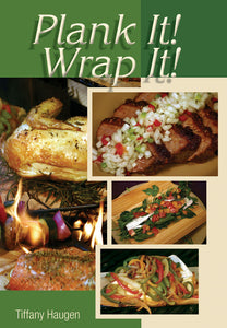 Plank It! Wrap It! by Tiffany Haugen