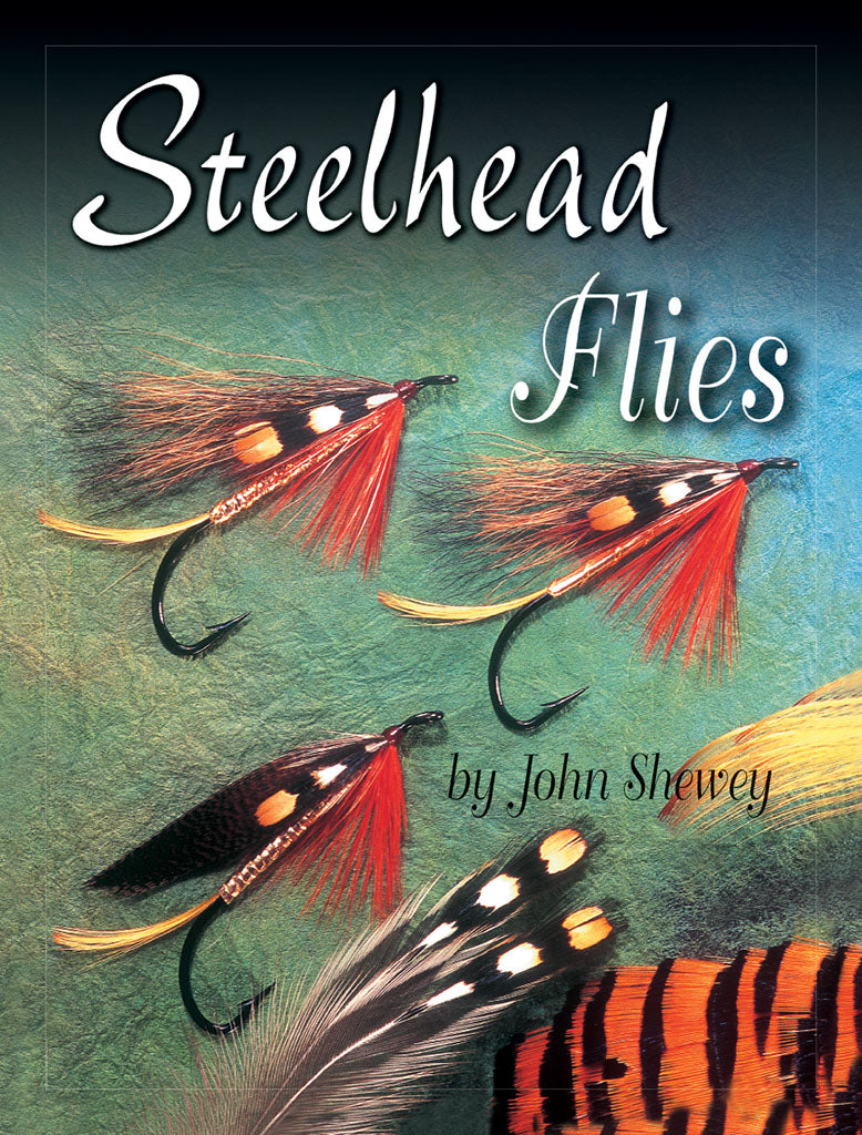 Steelhead Flies by John Shewey